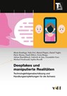 Deepfakes und manipulierte Realitäten - Murat Karaboga ; Greta Runge ; Adrian Rauchfleisch ; Gabriele de Seta - 9783728141859