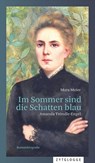 Im Sommer sind die Schatten blau - Mara Meier - 9783729623767
