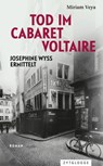 Tod im Cabaret Voltaire - Miriam Veya - 9783729623989