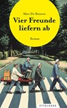 Vier Freunde liefern ab - Marc Du Buisson - 9783729651982