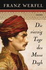 Die vierzig Tage des Musa Dagh - Franz Werfel - 9783730603437
