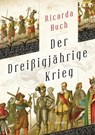 Der dreißigjährige Krieg - Ricarda Huch - 9783730607923
