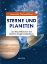 Anaconda Taschenführer Sterne und Planeten. Den Nachthimmel mit bloßem Auge beobachten - Blandine Pluchet - 9783730608975
