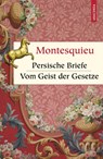 Persische Briefe. Vom Geist der Gesetze - Charles-Louis Secondat Montesquieu - 9783730610435