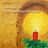 Advents- un Wiehnachtsgeschichten -  - 9783730811085