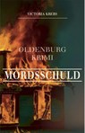 Mordsschuld - Victoria Krebs - 9783730820469