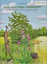 Eine lebendige Landschaft - Uwe Klindworth - 9783730820476