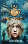 Das Tor der 7 Inseln - Band 3 - Kristina Beyer - 9783730820872