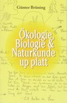 Ökologie, Biologie & Naturkunde up platt - Günter Brüning - 9783730822166
