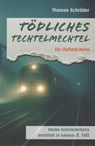 Tödliches Techtelmechtel - Thomas Schröder - 9783730822678