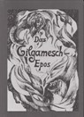 Das Gilgamesch-Epos - Ilona Bock - 9783730822920