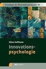 Innovationspsychologie - Oliver Hoffmann - 9783731616016