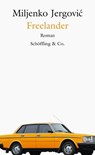 Freelander - Miljenko Jergović - 9783731760504