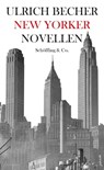 New Yorker Novellen - Ulrich Becher ; Andreas Feininger - 9783731761761