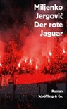 Der rote Jaguar - Miljenko Jergović - 9783731762034