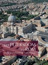 Der Petersdom in Rom - H. Brandenburg ; A. Ballardini ; C. Thoenes - 9783731902430