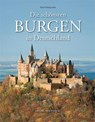 Die schönsten Burgen in Deutschland - Paul Wietzorek ; Hartmut Ellrich ; Michael Imhof - 9783731902782