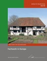 Fachwerk in Europa - Thomas Eißing ; Heinrich Stiewe - 9783731907152