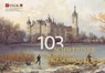 103 Schweriner Schlossgeschichten - Gärten und Kunstsammlungen Mecklenburg-Vorpommern Staatliche Schlösser - 9783731914730
