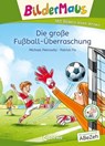 Bildermaus - Die große Fußball-Überraschung - Michael Petrowitz - 9783732018628