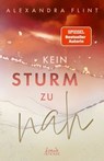 Kein Sturm zu nah (Tales of Sylt, Band 2) - Alexandra Flint - 9783732019915