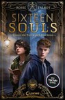 Sixteen Souls (Souls-Dilogie, Band 1) - Rosie Talbot - 9783732022861