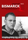 Schlachtschiff Bismarck Teil 2 - Malte Gaack ;  Ward Carr - 9783732231225