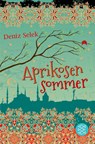 Aprikosensommer - Deniz Selek - 9783733500665