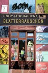 Blätterrauschen - Holly-Jane Rahlens - 9783733508593