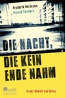 Die Nacht, die kein Ende nahm - Harald Tondern ; Frederik Hetmann - 9783733508791