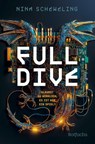 Full Dive - Nina Scheweling - 9783733509705