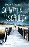 Schatten der Schuld - JOHANN,  Petra - 9783734102035