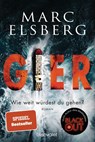 GIER - Wie weit würdest du gehen? - Marc Elsberg - 9783734105586