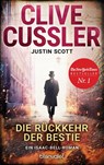 Die Rückkehr der Bestie - Clive Cussler ; Justin Scott - 9783734106408