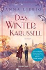 Das Winterkarussell - Anna Liebig - 9783734108877