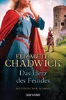 Das Herz des Feindes - Elizabeth Chadwick - 9783734110825