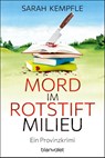 Mord im Rotstiftmilieu - Sarah Kempfle - 9783734112065