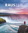 RAUSZEIT - Norbert Blank ;  Roland F. Karl ;  Thomas Krämer ;  Marion Landwehr ;  Kay Maeritz ;  Michael K. Nathan ;  Priska Mag. Seisenbacher ;  Martin Schmidt - 9783734313103