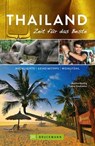 Bruckmann Reiseführer Thailand: Zeit für das Beste - Martina Miethig ; Thomas Stankiewicz - 9783734313851