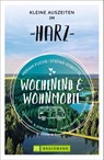 Wochenend und Wohnmobil - Kleine Auszeiten im Harz - Miriam Fuchs - 9783734320835