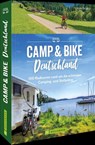 Camp & Bike Deutschland - Thorsten Brönner - 9783734321603