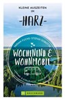 Wochenend und Wohnmobil - Kleine Auszeiten im Harz - Miriam Fuchs - 9783734321788