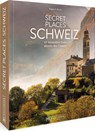 Secret Places Schweiz - Eugen E. Hüsler - 9783734323270