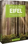 Mystische Pfade Eifel - Antje Bayer - 9783734325670