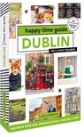 happy time guide Dublin - Kim van der Veer - 9783734325830