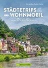 Städtetrips mit dem Wohnmobil - Udo Bernhart ; Herbert Taschler - 9783734326042