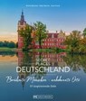 Secret Places Deutschland; Berühmte Menschen - unbekannte Orte - Britta Mentzel ; Silke Martin ; Axel Pinck - 9783734329463