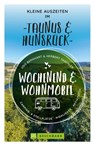 Wochenend & Wohnmobil Kleine Auszeiten Im Taunus & Hunsrück - Udo Bernhart ; Herbert Taschler - 9783734329586