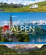 Secret Places Alpen mit dem Wohnmobil - Georg Weindl ; Lisa Bahnmüller - 9783734329999