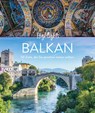 Highlights Balkan - Jörg Berghoff ; Sarah Fischer ; Heide Marie Karin Geiss ; Petra Lupp - 9783734330759